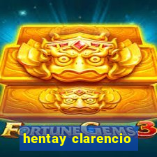 hentay clarencio